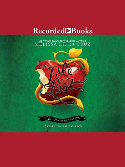 Title details for Isle of the Lost by Melissa De La Cruz - Available
